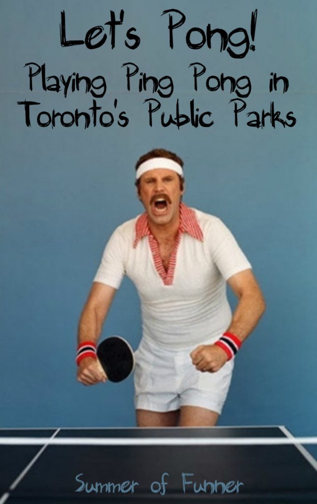 Let's Pong - Playing Ping Pong in Toronto's Public Parks